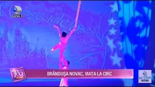 Teo Show (18.02.2020) - Show si adrenalina la mare inaltime! Brandusa Novac, despre viata la circ!