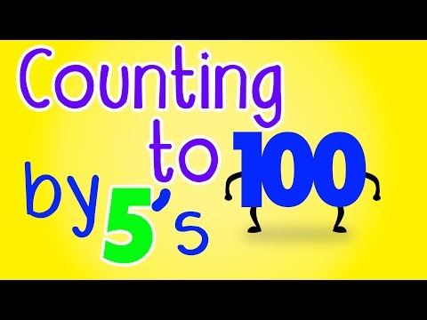 Counting by 5's Song to 100 – Counting to 100 by 5s - Count by 5 to 100 - Count to 100 by 5 for Kids