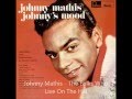 Johnny Mathis -  The Folks Who Live On The Hill. ( HQ )