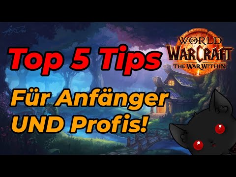 5 unschlagbare WoW Tipps für Anfänger & Fortgeschrittene!