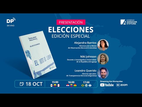 Presentación edición especial de Diálogo Político - Elecciones