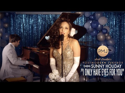 I Only Have Eyes For You (The Flamingos) - Postmodern Jukebox Cover ft. Sunny Holiday