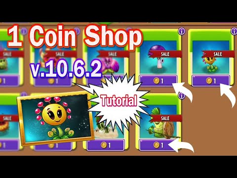 1 Coin Shop in Plants vs Zombies 2 v.10.6.2 - How to use?
