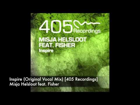 Misja Helsloot feat  Fisher   Inspire Original Vocal Mix) [405]