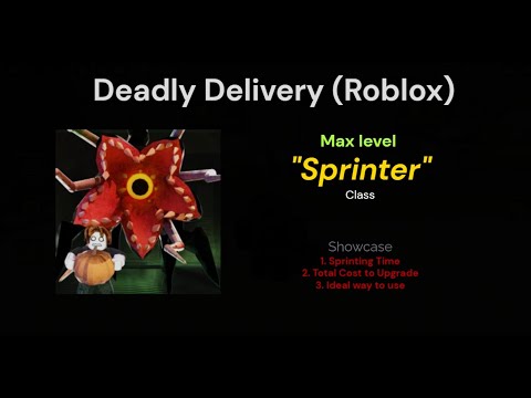 Sprinter Class Showcase [Max level]  - Deadly Delivery (Roblox)