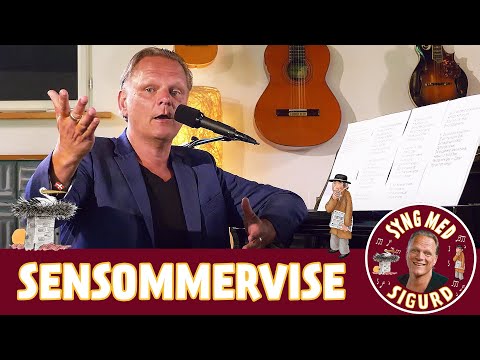 Sensommervise (Æbler lyser rødt) I Syng med Sigurd I Sigurd Barrett