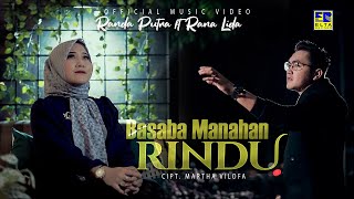 Download lagu Lagu Minang Terbaru 2022 - Randa Putra ft Rana Lida - Basaba Manahan Rindu mp3