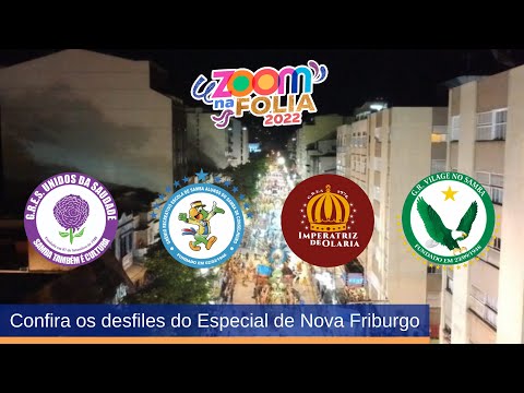 ZOOM NA FOLIA 2022  -  DESFILE DO GRUPO ESPECIAL - COMPLETO