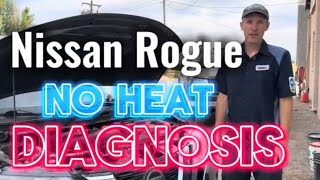 Nissan Rogue No Heat Diagnosis