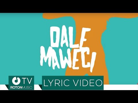 Sonny Flame feat. Elephant Man - Dale Maweci (Lyric Video)