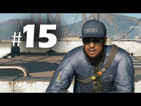 Watch Dogs 2 Gameplay Walkthrough Part 15 - Penthouse! PS4 Pro