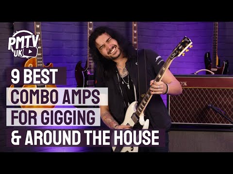9 Of The Best Combo Amps for Gigging & Around the House - From Home to Stage!