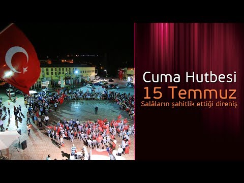 15 Temmuz Diyanet Cuma Hutbesi