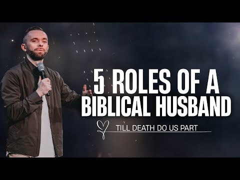 5 Roles of Biblical Husband