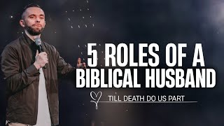 5 Roles of Biblical Husband