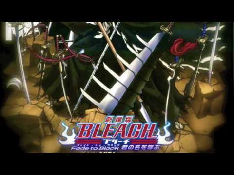 STAND UP BE STRONG (Complete Version) - BLEACH Movie 3: Fade To Black OST