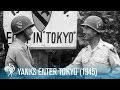 Yanks Enter Tokyo U S Soldiers In Japan 1945 British Pathé