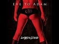straitjacket supermodel - Eve to Adam - lyrics ...