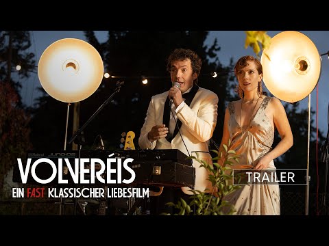 VOLVERÉIS - EIN FAST KLASSISCHER LIEBESFILM - offizieller Kinotrailer - ab 01. Mai 2025 im Kino