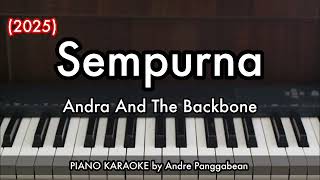 Download lagu Sempurna - Andra And The Backbone (2025) | Piano Karaoke by Andre Panggabean mp3