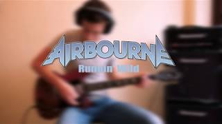 Airbourne Guitar Cover - Runnin&#39; Wild