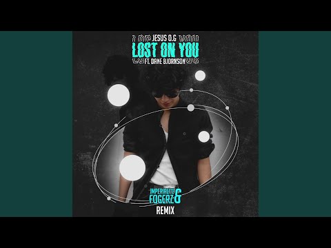 Lost on You (Remix)