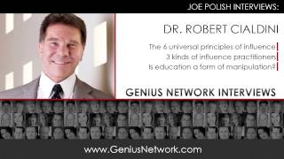 Dr Robert Cialdini:  Genius Network Interviews