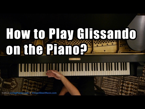 How to Play Glissando on the Piano