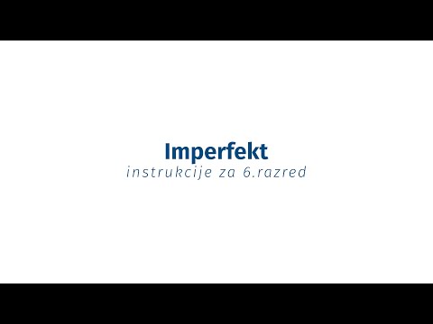 Instrukcije iz jezika - 6. razred - Imperfekt