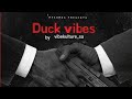 Vibekulture Sa x Mcdeez Fboy - Duck Vibes (amapiano) - DiGiTΔL RiLeY™