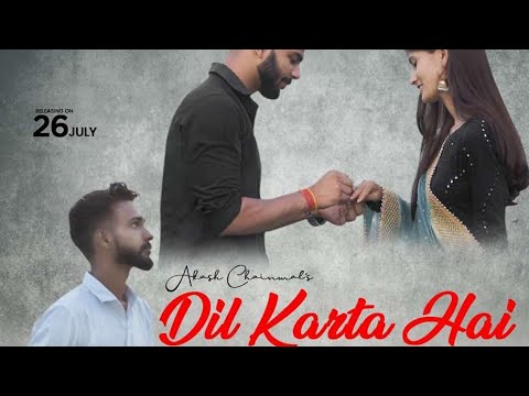 Tarun Ravi Dil Karta Hai Official Song Tarun Dawaan