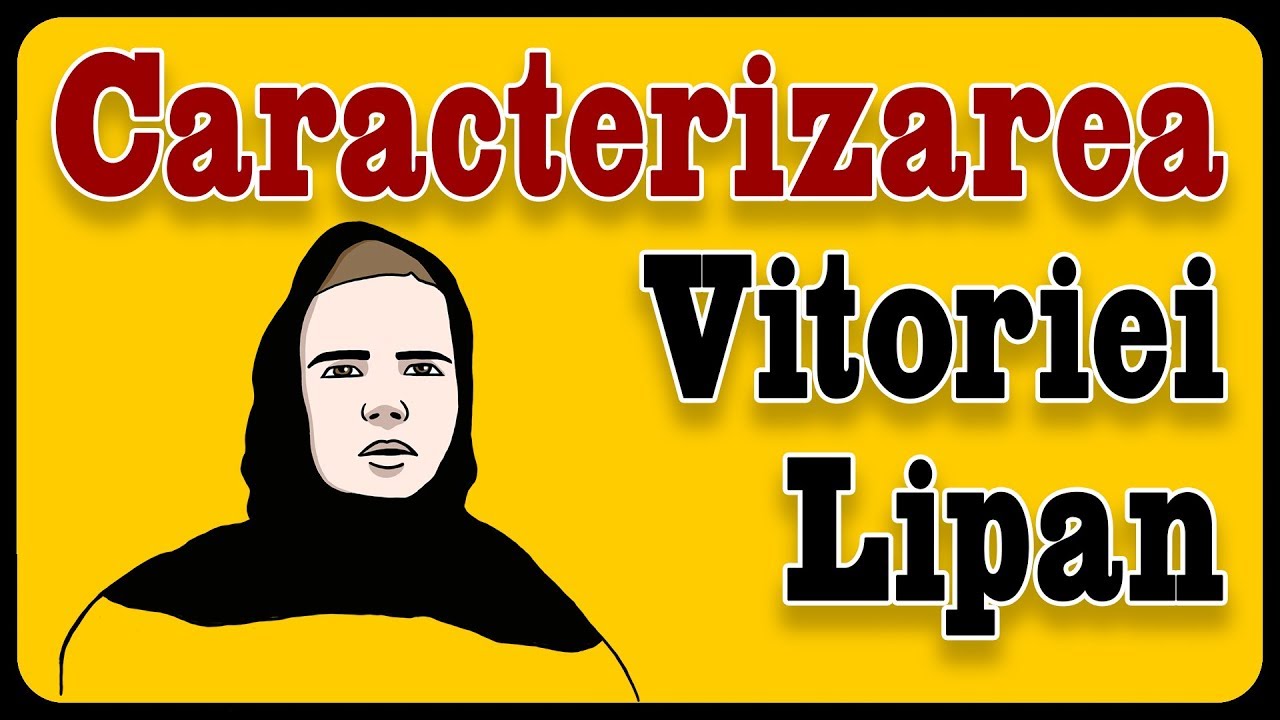 Caracterizarea Vitoriei Lipan