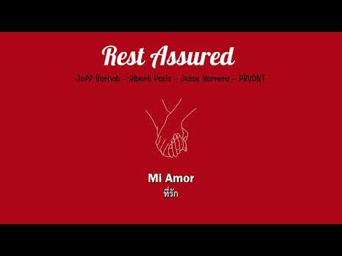 [Thaisub] Rest Assured - Jeff Bernat, Albert Posis, Jesse Barrera, PRVDNT แปลเพลง