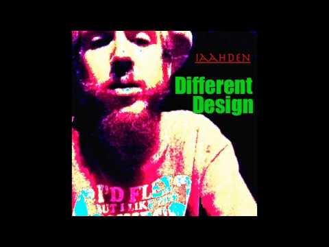 Iaahden-Different Design