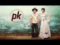 Pk Movie Download Pk Full Movie Download Pk Full Movie Download Link Bollywood Movies 2014