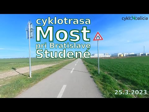 Cyklotrasa Most pri Bratislave - Studené, prejazd 25.3.2023
