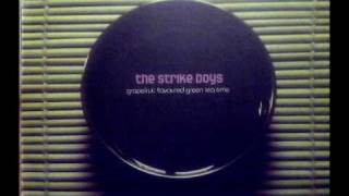The Strike Boys - Music's in the air