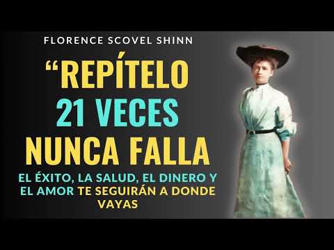 Empieza cada día con estas poderosas afirmaciones y negaciones – Florence Scovel Shinn