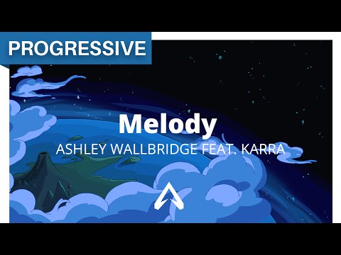 Ashley Wallbridge feat. KARRA - Melody