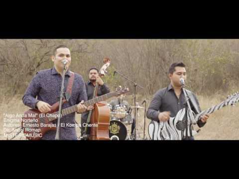 Enigma norteño algo anda mal