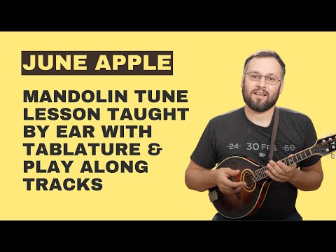 June Apple (With Tabs & Play Along Tracks) - Mandolin Lesson