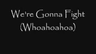7 Seconds-We&#39;re gonna fight lyrics