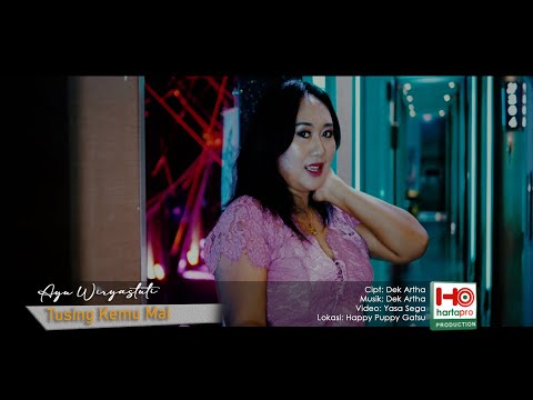 Ayu Wiryastuti - Tusing Kemu Mai