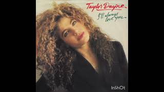 Taylor Dayne - I&#39;ll Always Love You