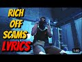 Punchmade Dev Rich Off Scams LYRICS VIDEO