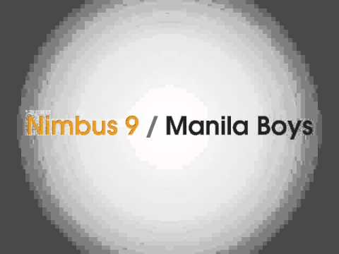 Nimbus 9 - Manila Boys