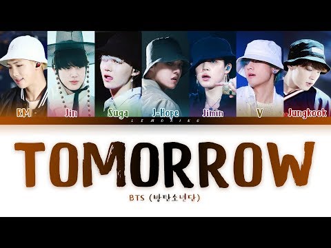 BTS - Tomorrow (방탄소년단 - Tomorrow) [Color Coded Lyrics/Han/Rom/Eng/가사]
