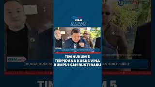 Dapat Titah dari Otto Hasibuan, Kuasa Hukum 5 Terpidana Kasus Vina Cirebon Siap Kumpulkan Bukti Baru
