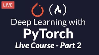 Deep Learning with PyTorch Live Course - Working with Images & Logistic Regression (Part 2 of 6)