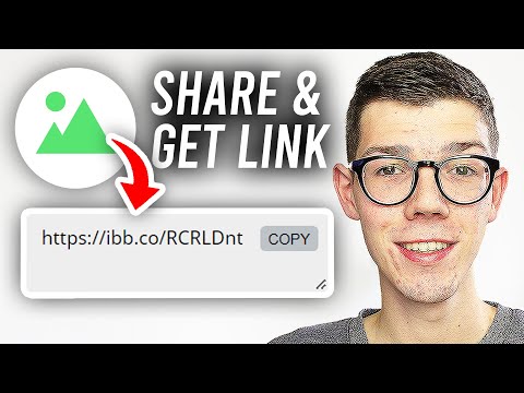 How To Make & Share Link For Image - Full Guide